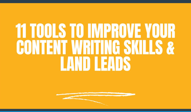 11 Tools to Improve Your Content Writing Skills